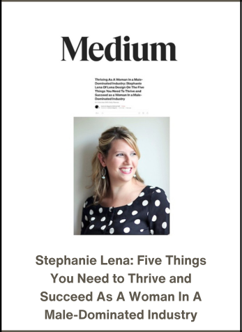 Stephanie Lena: Five Things You Need to Thrive and Succeed as a Woman In a Male-Dominated Industry, Authority Magazine, March 6, 2024
